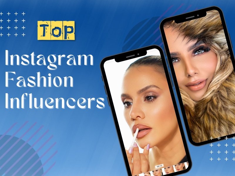 10 Instagram Fashion Influencers