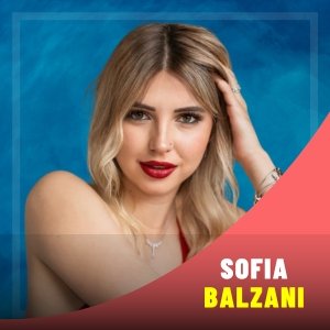 Sofia Balzani Bio, Age, Family, Career, And More